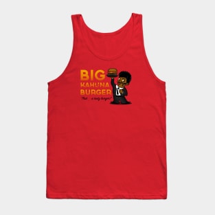 Big Kahuna Burger Tank Top